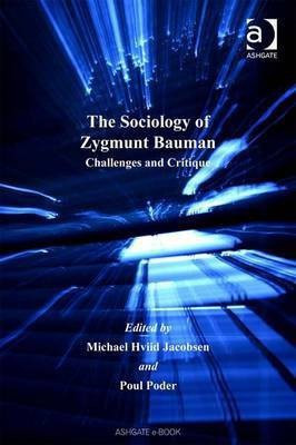 The Sociology of Zygmunt Bauman(English, Electronic book text, unknown)