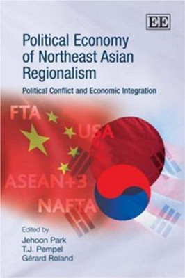 Political Economy of Northeast Asian Regionalism(English, Hardcover, unknown)