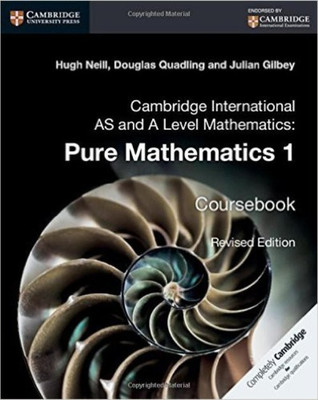 Cambridge International AS and A Level Mathematics: Pure Mathematics 1 Coursebook(English, Paperback, Neill Hugh)