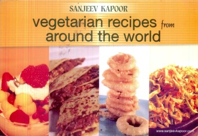 Around the World : Vegetarian Recipes(English, Paperback, Kapoor Sanjeev)