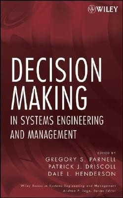 Decision Making in Systems Engineering and Management Trade Cloth Edition(English, Hardcover, Parnell Gregory S.)