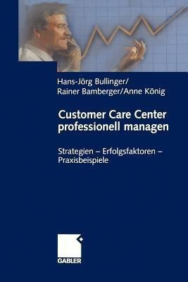 Customer Care Center professionell managen(German, Paperback, unknown)