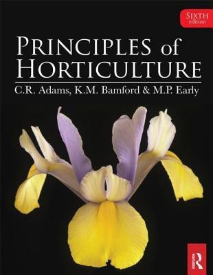 Principles of Horticulture 6th Edition(English, Paperback, Adams Charles)