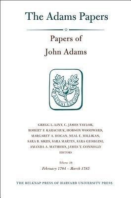 Papers of John Adams: Volume 16(English, Hardcover, Adams John)