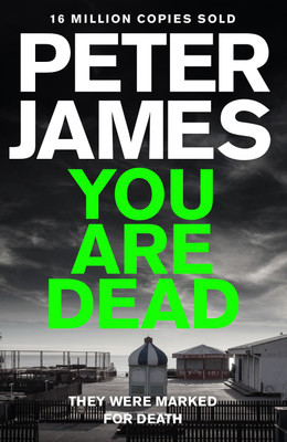 You Are Dead(English, Paperback, James Peter)