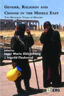 Gender, Religion and Change in the Middle East(English, Paperback, unknown)