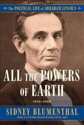 All the Powers of Earth: Volume 3(English, Hardcover, Blumenthal Sidney)