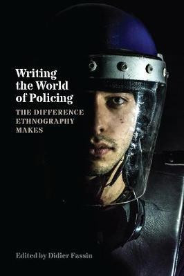 Writing the World of Policing(English, Hardcover, unknown)