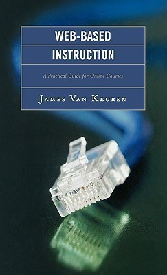 Web-Based Instruction(English, Hardcover, Van Keuren James)