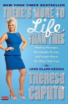 There's More to Life Than This(English, Paperback, Caputo Theresa)