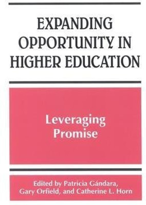 Expanding Opportunity in Higher Education(English, Paperback, unknown)