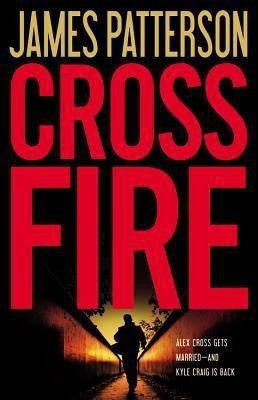 Cross Fire(English, Hardcover, Patterson James)