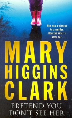 Pretend You Don't See Her(English, Paperback, Clark Mary Higgins)