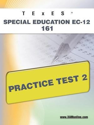 TExES Special Education Ec-12 161 Practice Test 2(English, Paperback, Wynne Sharon A)