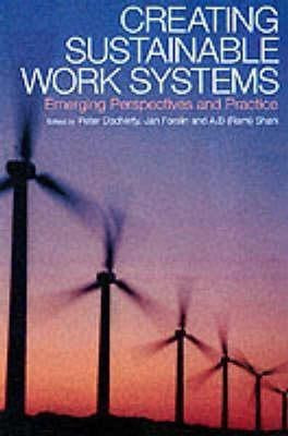 Creating Sustainable Work Systems  - Developing Social Sustainability(English, Paperback, unknown)