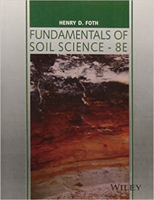 Fundamentals of Soil Science(English, Paperback, Foth Henry D.)