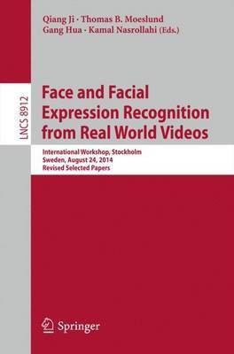 Face and Facial Expression Recognition from Real World Videos(English, Paperback, unknown)