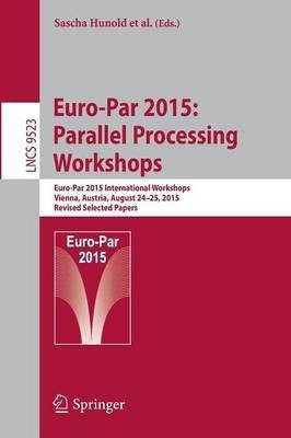 Euro-Par 2015: Parallel Processing Workshops(English, Paperback, unknown)