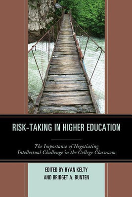Risk-Taking in Higher Education(English, Paperback, Kelty Ryan)