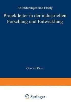 Projektleiter in der industriellen Forschung und Entwicklung(German, Paperback, unknown)