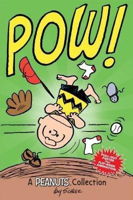 Charlie Brown: POW! (PEANUTS AMP! Series Book 3)(English, Paperback, Schulz Charles M.)