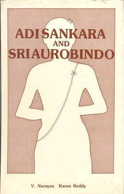 Adi Sankara and Sri Aurobindo(English, Hardcover, Reddy V. Narayan Karan)