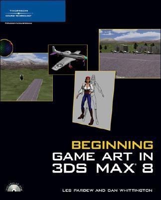 Beginning Game Art in 3Ds MAX 8(English, Mixed media product, Pardew Les)