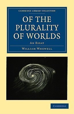 Of the Plurality of Worlds(English, Paperback, Whewell William)