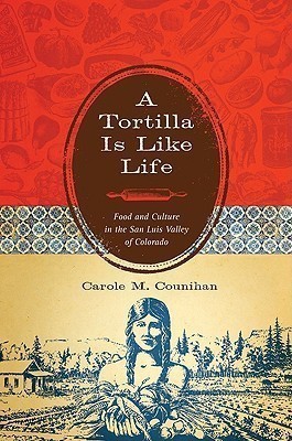 A Tortilla Is Like Life(English, Hardcover, Counihan Carole M.)