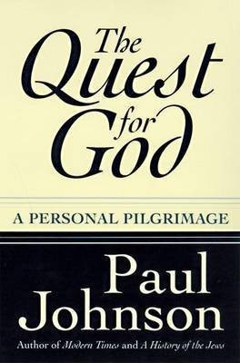 The Quest for God(English, Electronic book text, Johnson Paul)