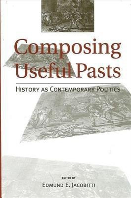 Composing Useful Pasts(English, Paperback, unknown)