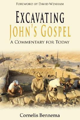 Excavating John's Gospel(English, Paperback, Bennema Cornelis)