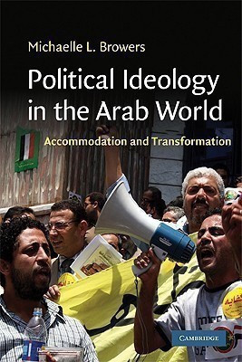Political Ideology in the Arab World(English, Paperback, Browers Michaelle L.)
