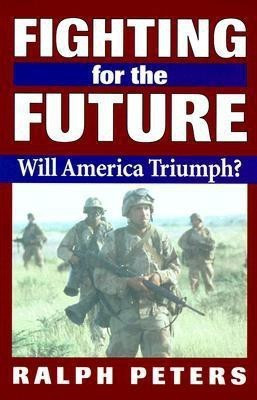 Fighting for the Future(English, Hardcover, Peters Ralph)