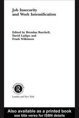 Job Insecurity and Work Intensification(English, Electronic book text, unknown)