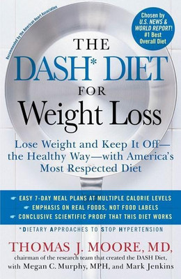 The DASH Diet for Weight Loss(English, Paperback, Moore Thomas J.)