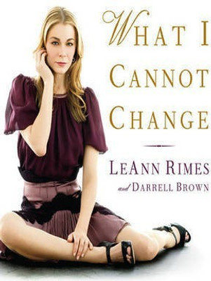 What I Cannot Change(English, Electronic book text, Rimes LeAnn)