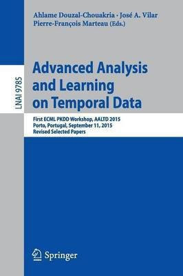 Advanced Analysis and Learning on Temporal Data(English, Paperback, unknown)