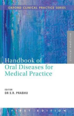 Handbook of Oral Diseases for Medical Practice(English, Paperback, unknown)