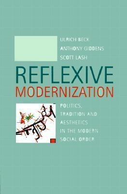 Reflexive Modernization(English, Paperback, Beck Ulrich)