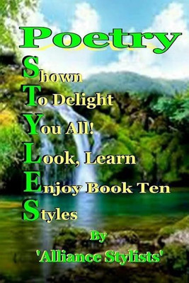 Poetry Styles Book 10(English, Paperback, Stylists Alliance)