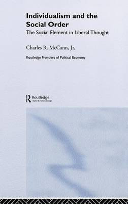Individualism and the Social Order(English, Electronic book text, McCann Charles)