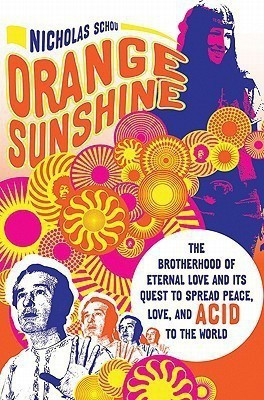 Orange Sunshine(English, Paperback, Schou Nicholas)