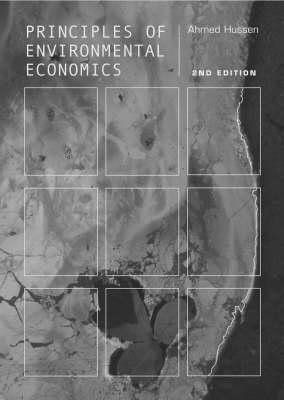 Principles of Environmental Economics(English, Paperback, Hussen Ahmed)