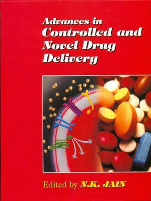 Advances in Controlled & Novel Drug Delivery(English, Hardcover, Jain N.K.)