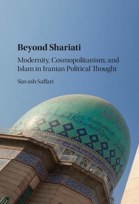 Beyond Shariati(English, Hardcover, Saffari Siavash)