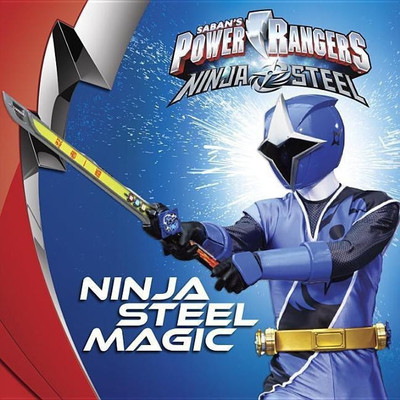 Ninja Steel Magic(English, Paperback, Penguin Young Readers)
