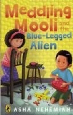 Meddling Mooli and the Blue-Legged Alien(English, Paperback, Nehemiah Asha)