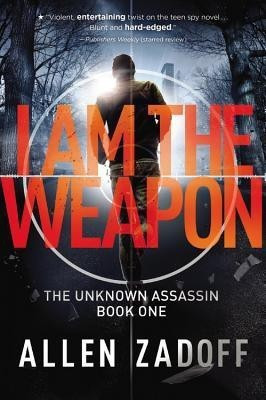 I Am the Weapon(English, Paperback, Zadoff Allen)