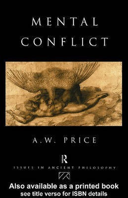 Mental Conflict(English, Electronic book text, Price A W Lecturer in Philosophy)
